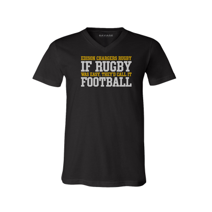If Rugby was Easy... Tee