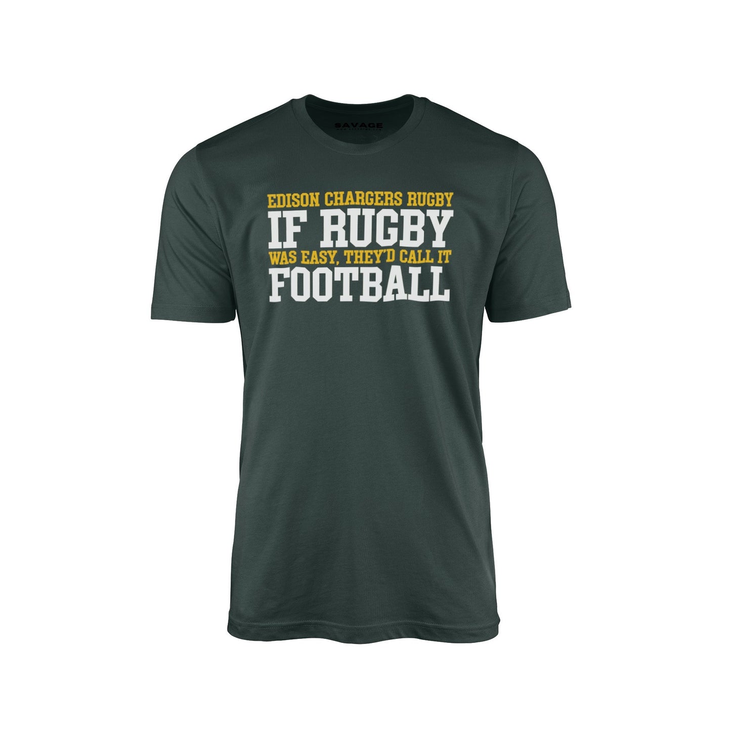 If Rugby was Easy... Tee